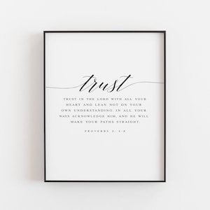 Trust In The Lord With All Of Your Heart, Proverbs 3:5-6 Bible Verse Wall Art Print, Christian Home Decor, Scripture Art - Digital Download
