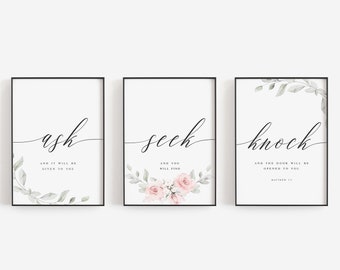 Ask Seek Knock - Matthew 7:7 Bible Verse Printable Wall Art, Set Of 3 Prints, Scripture Wall Art - Digital Download For Christian Home Decor