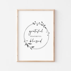 Thankful Grateful Blessed Printable Wall Art, Minimalist Botanical Printable Wall Art, Christian Gift, Gratitude Quotes - Digital Download