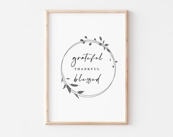 Thankful Grateful Blessed Printable Wall Art, Minimalist Botanical Printable Wall Art, Christian Gift, Gratitude Quotes - Digital Download