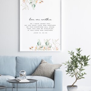 Love One Another As I have Loved You Scripture Art Print, John 13:34-35 Bible Verse Print, Printable Wall Art - DIGITAL DOWNLOAD, 8x10,11x14 image 5