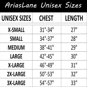 May include: Unisex size chart with chest and length measurements in inches. Sizes include X-Small, Small, Medium, Large, X-Large, 2X-Large, and 3X-Large.