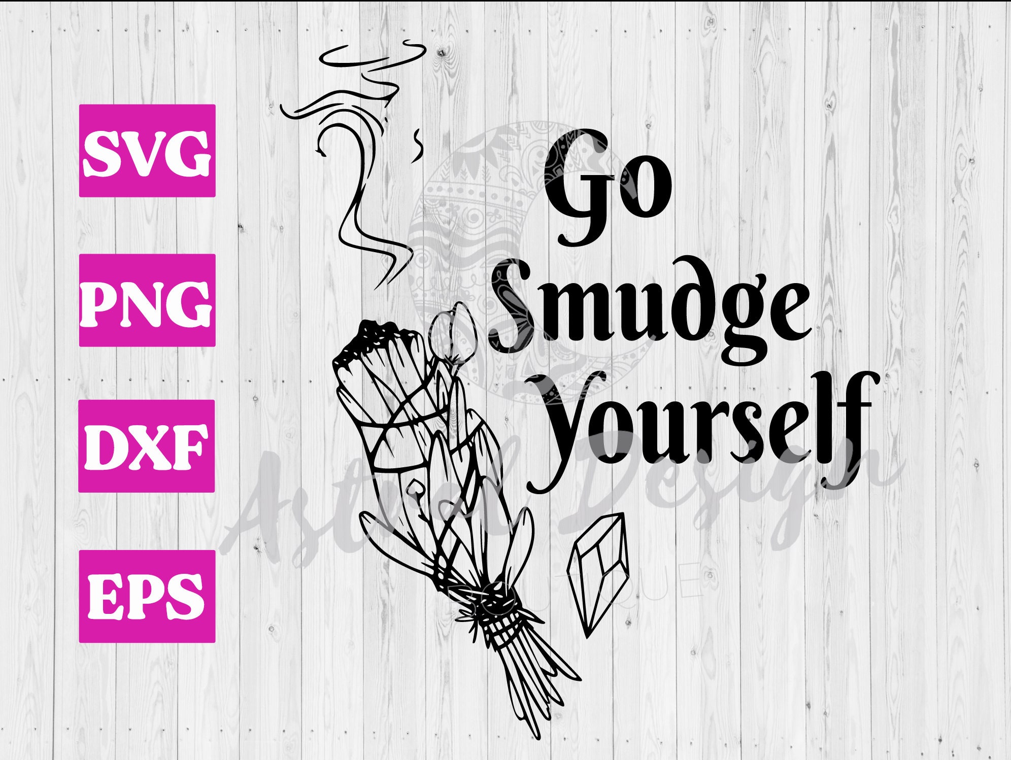 Go Smudge Yourself Stick SVG Digital Download Cut Files Cricut , Witc…