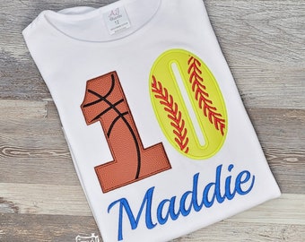 Basketball and Softball Embroidered Birthday Shirt, Sports Embroidered Birthday Shirt, 10th Birthday Sports Shirt, Girls Sports, Any Number