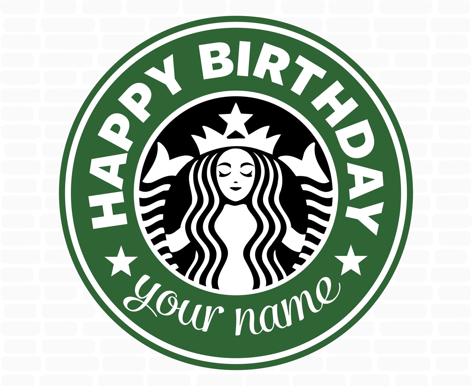 Starbucks svg Happy birthday svg Starbucks svg decal Starbucks | Etsy