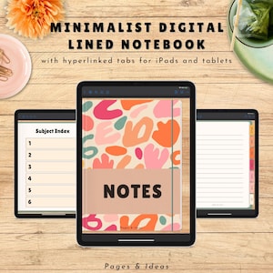 Peut inclure: Un cahier numérique affiché sur trois tablettes. La tablette centrale présente une couverture avec des formes abstraites roses, oranges et beiges. Le mot "NOTES" est centré sur la couverture. Le texte "MINIMALIST DIGITAL LINED NOTEBOOK" est en haut.