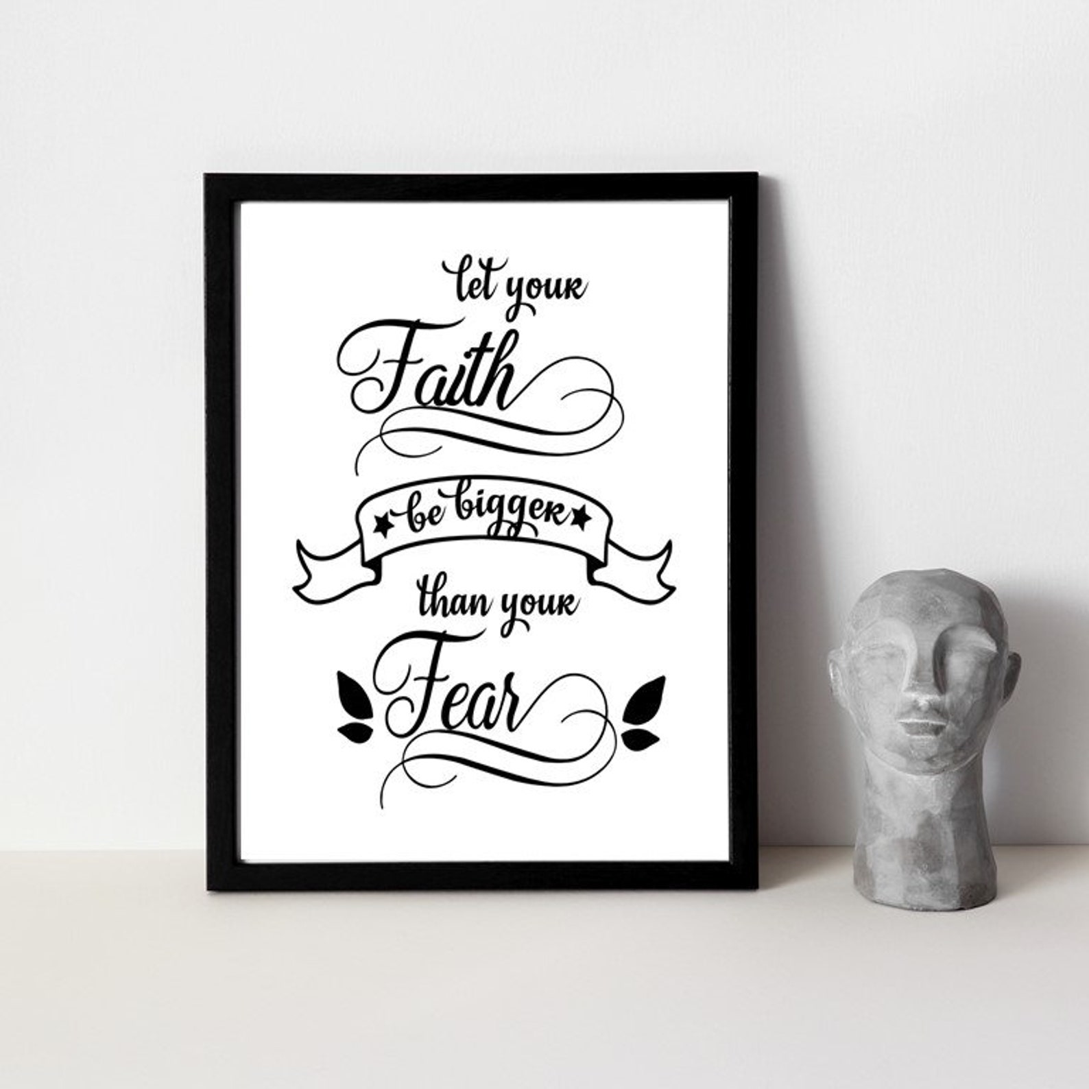 let your faith be bigger than your fear wall art let your faith be bigger than your fear wall art