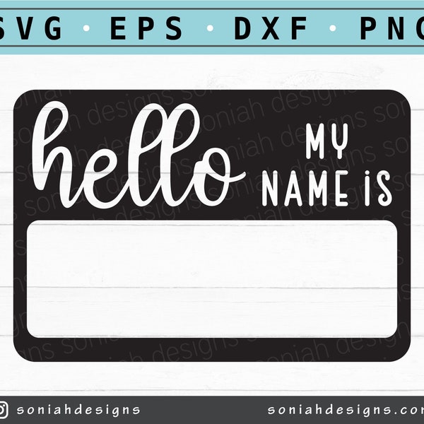 Hello my name is SVG - Name Badge Svg - Hello my name is Cut file - Digital Download, Cut File for Cricut, Silhouette Cut Files, PNG Clipart