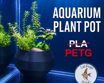 May include: A black, faceted aquarium plant pot containing green aquatic plants. The text reads AQUARIUM PLANT POT, with PLA crossed out and PETG written in red below it. A circular logo for Lid Propz SHOP featuring an angelfish is visible.