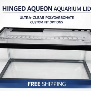 Coperchio per acquario Aqueon con cerniera: policarbonato ad alta resistenza, opzioni personalizzate