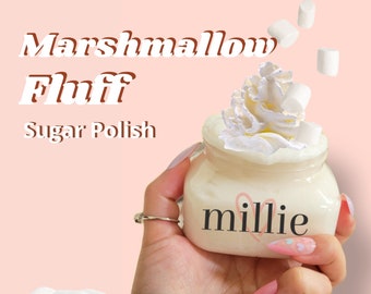 Marshmallow Fluff | Sugar Polish, Body Scrub, Lathering, Moisturizer, Bath, Shower, Exfoliant, Cleanser, Vegan Soap, Skincare, Unisex