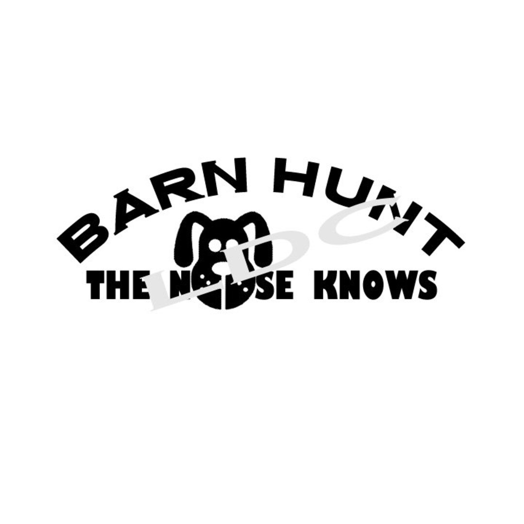 Barn Hunt, the Nose Knows Digital File Etsy
