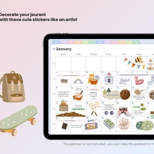 May include: A digital planner with a January calendar on the screen. The calendar is decorated with colourful stickers featuring a variety of themes, including a bee, a rainbow, a garden, a game, and a shopping bag. The planner is not included.