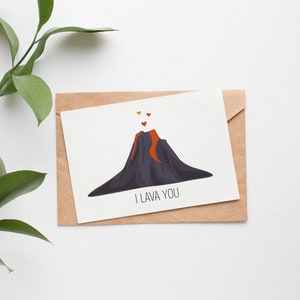 Funny Greeting Card - Volcano Pun - I Lava You