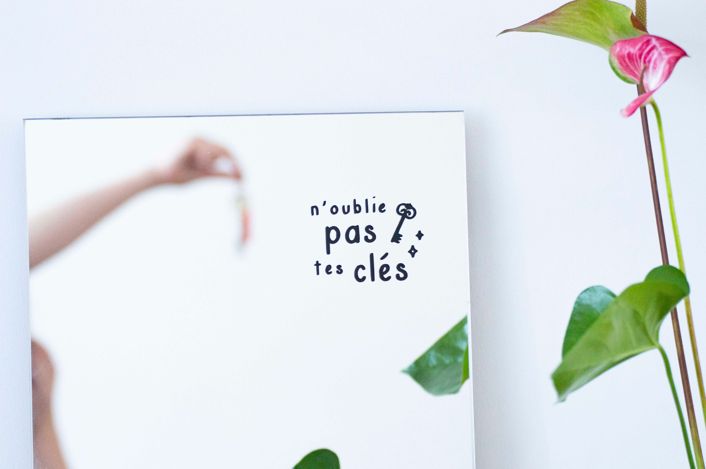 sticker Pour Miroir - N'oublie Pas Tes Clés Pense Bête