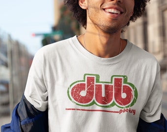 Dub Shirt, Dub Reggae Tshirt, Dub Poetry Shirt, Roots Reggae Shirt, Rasta Clothing, Rasta Shirt, Reggae Gift, Reggae T Shirt, Rocksteady Tee