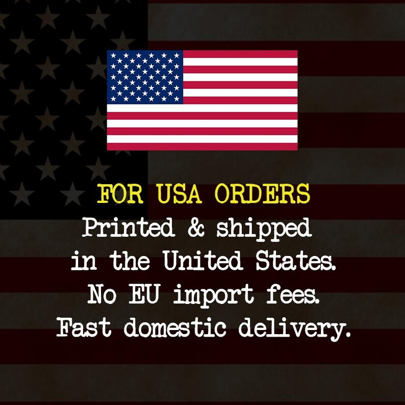 May include: The United States flag is displayed above text that reads: FOR USA ORDERS. Printed & shipped in the United States. No EU import fees. Fast domestic delivery. The background features a dark, stylized version of the American flag.