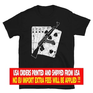 AK47 Poker T-Shirt: Kalashnikov Rifle & Playing Cards Design Tee - USA Printed and Shipped