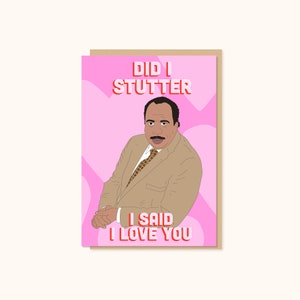 Stanley Hudson Valentines Day Card, The office michael scott funny love meme, anniversary greetings card dwight