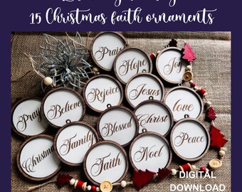May include: Fifteen laser cut wooden Christmas ornaments with various faith-based words, including "Pray", "Believe", "Rejoice", "Jesus", "Love", "Peace", "Faith", "Noel", "Family", "Blessed", "Christ", "Hope", "Joy", "Christmas", and "Praise".