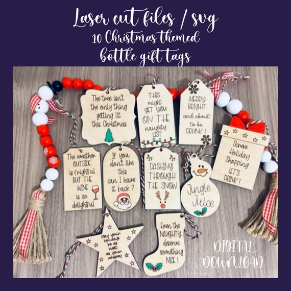 Christmas laser,laser cut Christmas,Christmas Bottle Gift Tags, Glowforge laser cut files, Christmas Laser SVG, Sarcastic Funny SVGs,