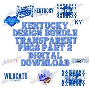 Wildcats Game Day Transparent png BUNDLE PART 2 // 5 transparent png bundle / Kentucky football, University of Kentucky football game day