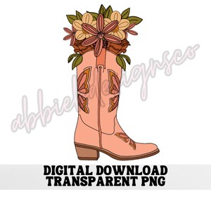 Cowgirl Boot with flowers PNG, Cowboy Boot PNG, Trendy Western Sublimation Graphic, digital download cowboy/girl boot png, transparent png