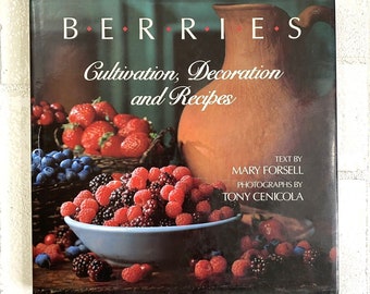 Vintage Cookbook Berries by Mary Forsell 1989 Gift For Cook
