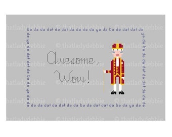 King George - Hamilton Musical Lyrics - &quot;What Comes Next?&quot; - Awesome, Wow! -Da da da dat da - PDF Cross-stitch Pattern - Instant Download