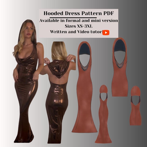 Hooded Dress Pattern I PDF Sewing Pattern I Formal and Mini Dress Version Included I Sizes XS-3XL