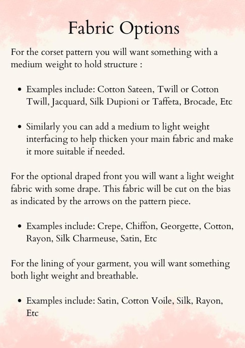 May include: An informational graphic titled Fabric Options with black text on a pale pink background. It provides guidance on selecting materials for a corset pattern, including recommendations for main fabric, interfacing, draped front, and lining.