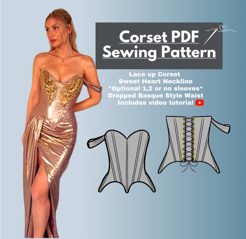 May include: A digital sewing pattern for a lace-up corset with a sweetheart neckline. The pattern includes instructions for optional sleeves and a dropped basque style waist. A video tutorial is also included.