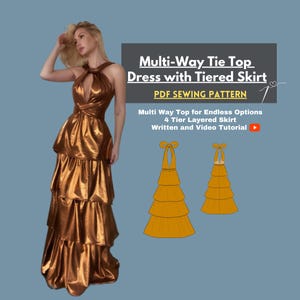 Tiered Dress PDF Digital Sewing Pattern with Multi Way Tie Top l Beginner Friendly l 4 Layered Skirt I XS-3XL l Video Tutorial lncluded