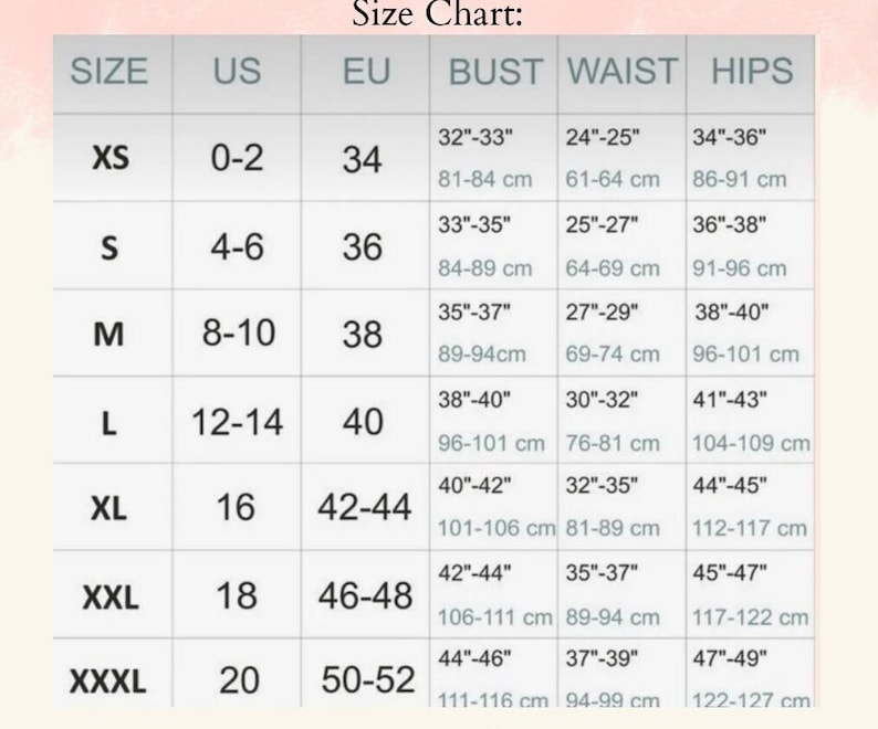 May include: Size chart for clothing with measurements in inches and centimeters. The chart shows sizes XS through XXXL with corresponding US, EU, bust, waist, and hip measurements.
