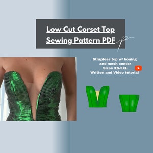 Low Cut Corset PDF Digital Sewing Pattern l Formal Top Pattern with Mesh Center l Includes video tutorial l Sizes XS- 3XL