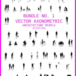 May include: A collection of black silhouette vector graphics of people in various activities, including walking, running, sitting, and cycling. The text "BUNDLE NO. 1 VECTOR AXONOMETRIC ARCHITECTURE PEOPLE" is displayed in pink.