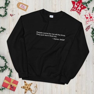 Bravo TV RHOP Karen Huger Gizelle Bryant Bravo Sweatshirt Bravoholic Bravo Fan Gift Reality TV Sweatshirt Real Housewives of Potomac image 1