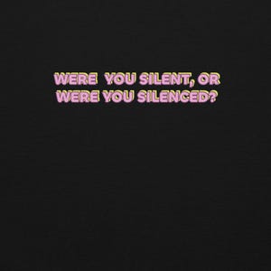 Were You Silent Or Were You Silenced Shirt Oprah Shirt Meghan