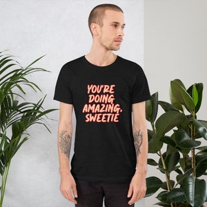 You&#39;re Doing Amazing Sweetie Kris Jenner Sweatshirt Kim Kardashian T-Shirt - E! Sweater - KUWTK Shirts - Kris Jenner KUWTK