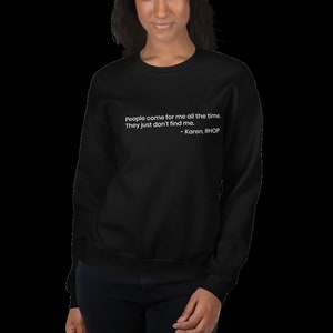 Bravo TV RHOP Karen Huger Gizelle Bryant Bravo Sweatshirt Bravoholic Bravo Fan Gift Reality TV Sweatshirt Real Housewives of Potomac image 3