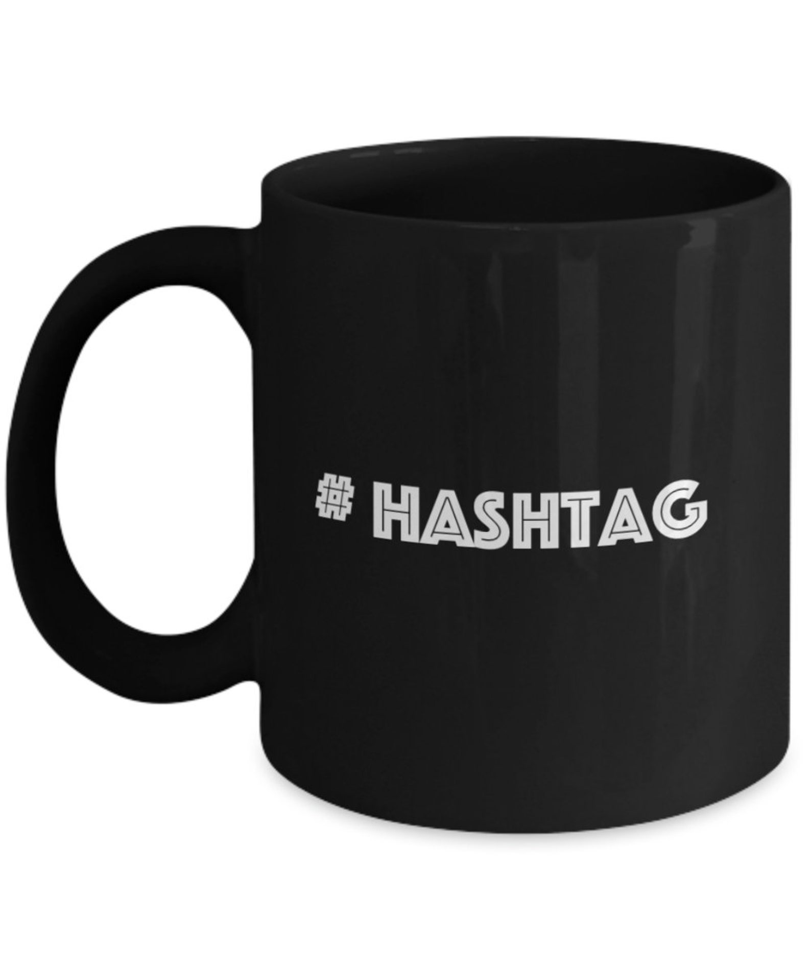 Meme Coffee Mug HASHTAG Handmade 11 Ounces Etsy