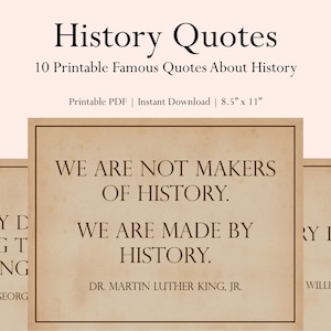 History Quotes | 10 Printable Famous History Quotes
