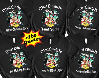 Disney Christmas Family Vacation Shirts Custom, Most Likely to Christmas Group T-Shirts, Mickey and Friends Christmas Gift Shirt