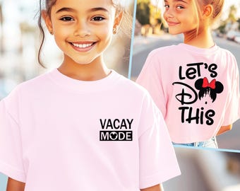 Disney Trip Group Shirts, Disney Matching Family Vacation T-Shirts, Let's Do This Shirt, Vacay Mode Disney Shirt
