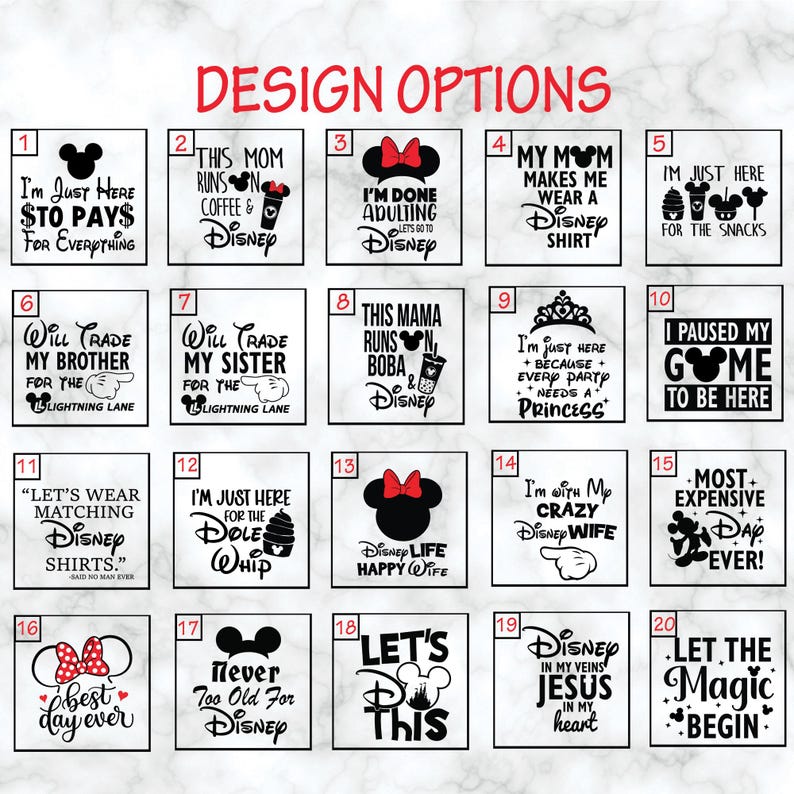 May include: Twenty square designs with Disney-themed text and graphics. Each design features a Mickey Mouse silhouette or bow, with phrases like "I'm Just Here" and "Disney Life Happy Wife".