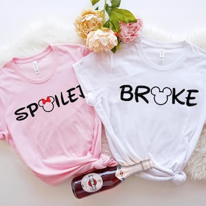Spoiled Broke Disney Trip Shirts, Disney World Couple Matching Sweatshirts, Family Disney Shirts immagine 7
