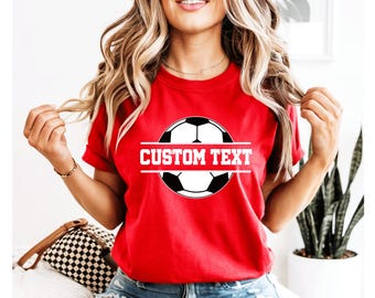 Custom Soccer Shirt, Personalized Team T-Shirt, Family Soccer Party Apparel