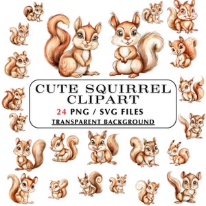 May include: A set of 24 digital clipart images featuring cute cartoon squirrels in various poses. The squirrels are brown and white with bushy tails. The images have a transparent background.  "Cute Squirrel Clipart" and "24 PNG / SVG Files" are written in the image.