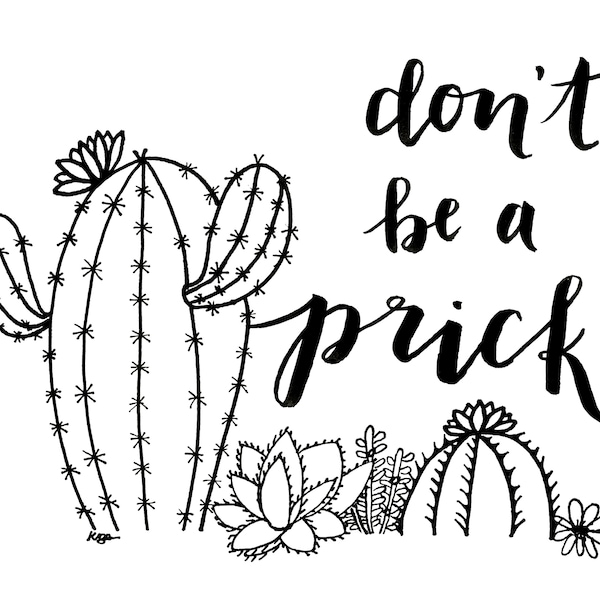 Don't Be a Prick | Handlettered Doodle | Digital Download Print