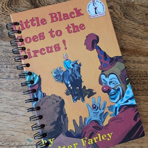 Upcycled book journal, repurposed book journal sketchbook, handmade notebook, blank journal, altered book- little Blackie goes to the circus